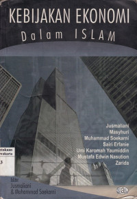 Kebijakan ekonomi dalam islam