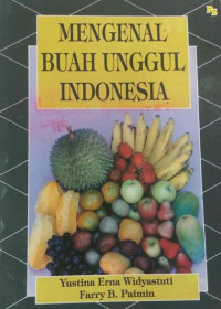 Mengenal Buah Unggul Indonesia