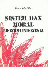 Sistem dan moral ekonomi Indonesia