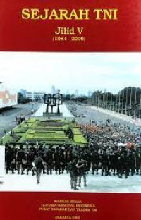 Sejarah TNI jilid V (1984-2000)