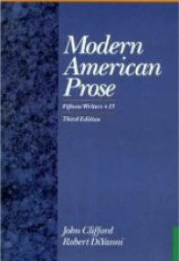 Modern American prose: fifteen writers +15