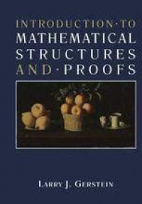 Introduction · to mathematical structures and · proofs