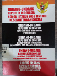 Undang-undang republik indonesia nomor 11 tahun 2009 tentang kesejahteraan sosial, undang-undang republik indonesia nomor 44 tahun 2008 tentang pornografi