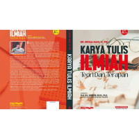 Karya Tulis Ilmiah: Teori dan Terapan