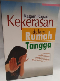 Ragam kajian kekerasan dalam rumah tangga