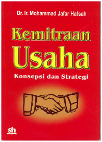 Kemitraan usaha : konsepsi dan strategi