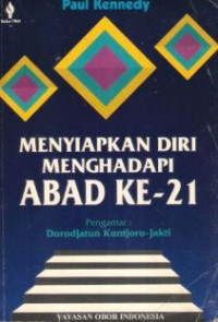 Menyiapkan diri menghadapi abad ke-21