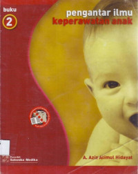 Pengantar ilmu keperawatan anak buku 2