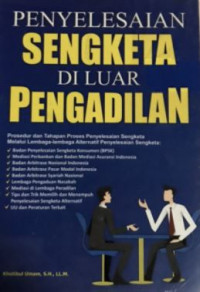 Penyelesaian sengketa di luar pengadilan