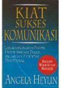 Kiat Sukses komunikasi