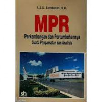 MPR perkembangan dan pertumbuhannya suatu pengamatan dan analisis