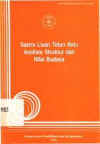 Sastra lisan tetun belu analisis struktur dan nilai budaya