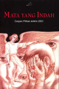 Mata yang indah : cerpen pilihan Kompas 2001