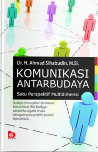 Komunikasi antarbudaya : satu perspektif multidimensi