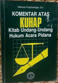 Komentar atas KUHAP kitab undang-undang hukum acara pidana