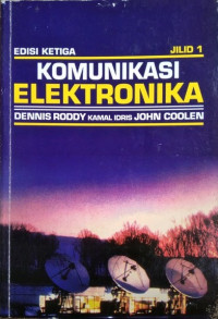 Komunikasi elektronika jilid.1