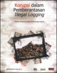 Korupsi dalam pemberantasan illegal logging