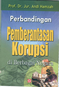 Perbandingan pemberantasan korupsi di berbagai negara