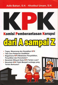 KPK komisi pemberantasan korupsi dari A sampai Z