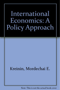 International Economics: A Policy Approach