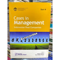 Cases in management : Indonesian Real Companies Seri 4