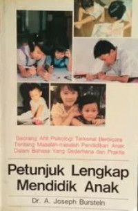 Petunjuk Lengkap Mendidik Anak