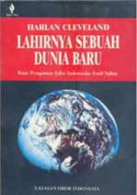 Lahirnya sebuah dunia baru