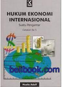 Hukum ekonomi internasional (suatu pengantar)