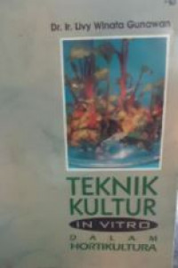 Teknik kultur in vitro dalam hortikultura