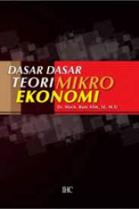 Dasar-dasar teori mikro ekonomi