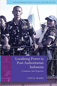 Localising power in post authoritarian Indonesia