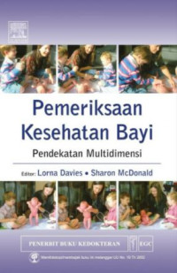 Pemeriksaan kesehatan bayi : pendekatan multidimensi