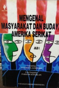 Mengenal masyarakat dan budaya Amerika Serikat jilid 1