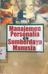 Manajemen Personalia & Sumberdaya Manusia Edisi 2