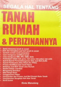 Segala hal tentang tanah, rumah dan perizinannya