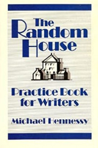 The random house practice book for writers