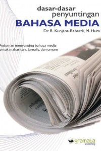 dasar dasar penyuntingan bahasa media