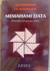 Memahami data: statistika untuk ilmu sosial