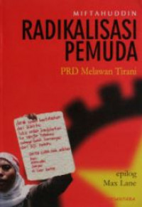 Radikalisasi pemuda PRD melawan tirani