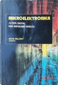 Mikroelektronika sistem digital dan rangkaian analog jilid 1