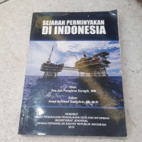 Sejarah Perminyakan di Indonesia