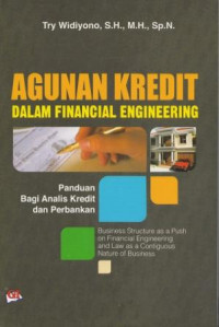 Agunan kredit dalam financial engineering: panduan bagi analis kredit dan perbankan