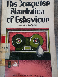 The computer simulation of behavior