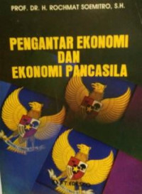 Pengantar ekonomi dan ekonomi pancasila