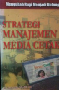 Strategi manajemen media cetak