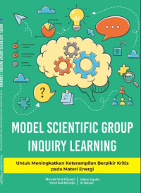 Model scientific group inquiry learning : keterampilan berpikir kritis pada bakteri energi