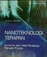 Manoteknologi Terapan: Konversi Dari Hasil Penelitian Menjadi Produk