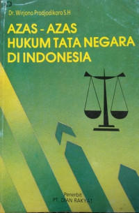 Azas-azas hukum tata negara di Indonesia