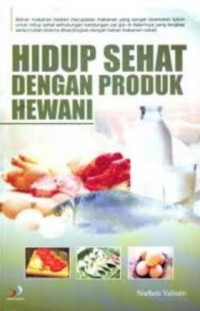 Hidup sehat dengan produk hewani