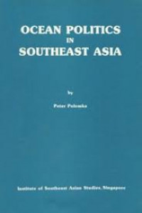 Ocean politics in Southeast Asia